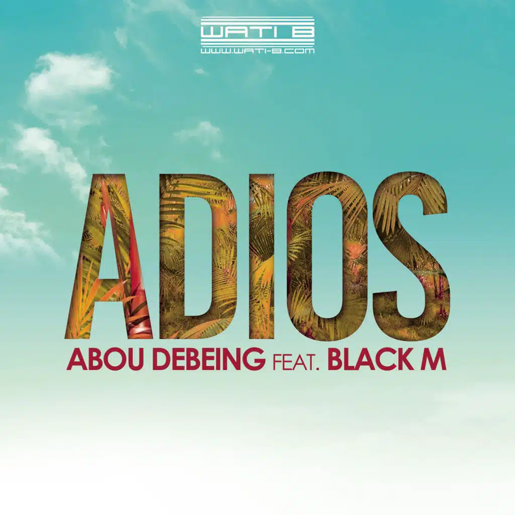 Adios (feat. Black M)