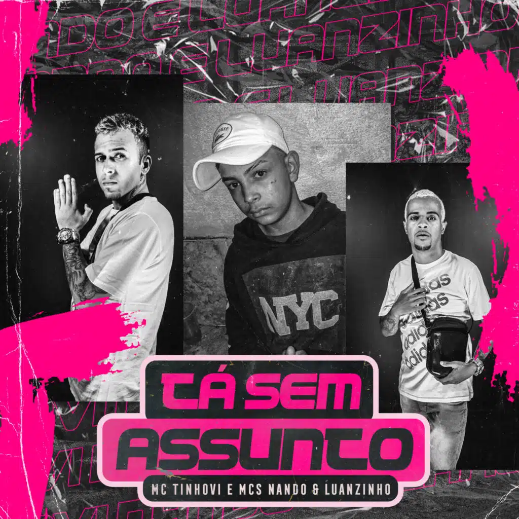 Tá Sem Assunto (feat. Mc Tinhovi)