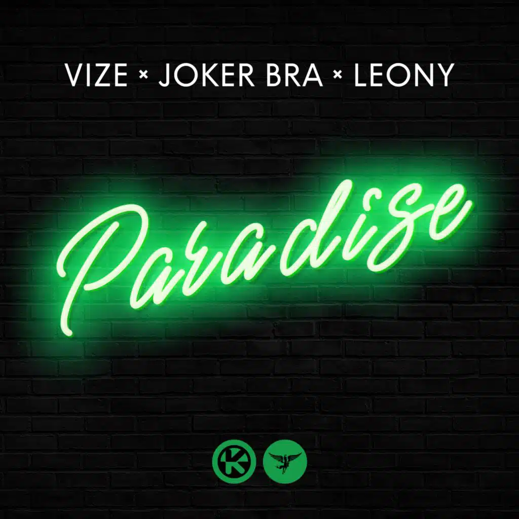 Vize, Joker Bra & Leony