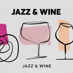 Jazz & Wine