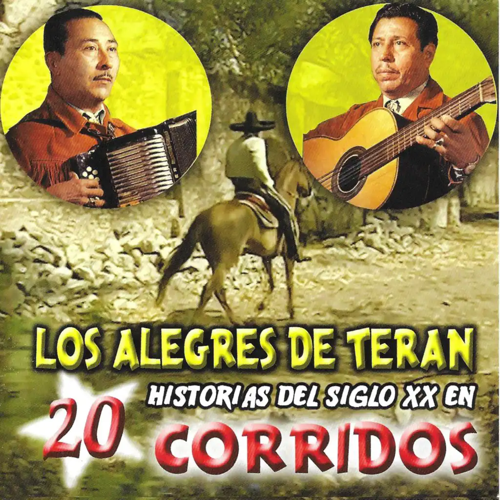 20 Historias Del Siglo XX En Corridos