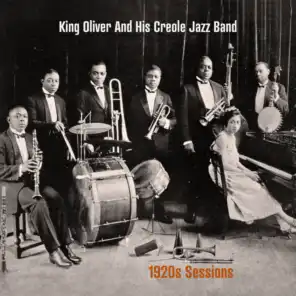King Oliver and His Creole Jazz Band - 1920's Sessions