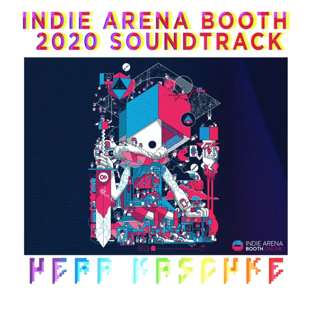 Indie Arena Booth 2020 Soundtrack