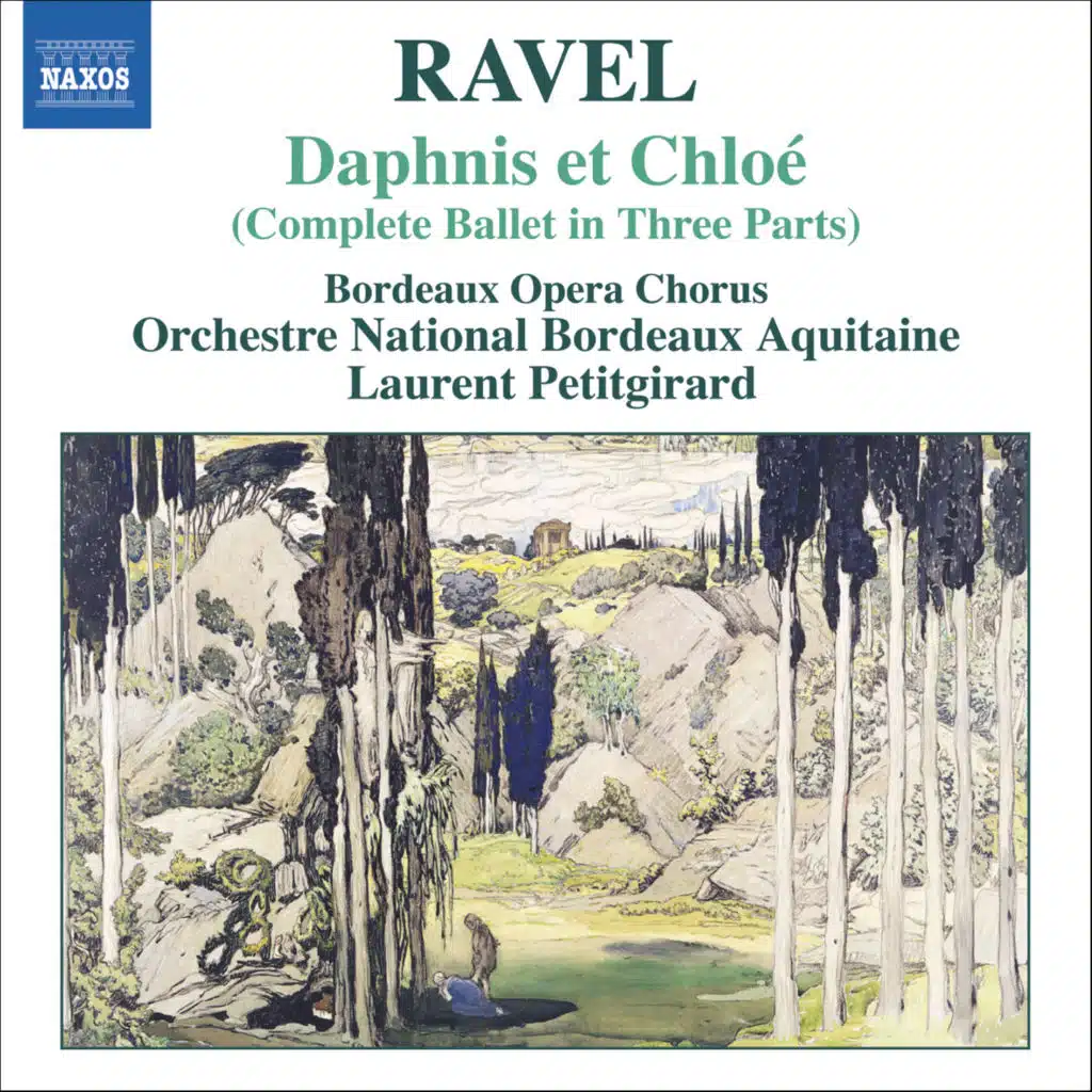 Ravel: Daphnis and Chloe