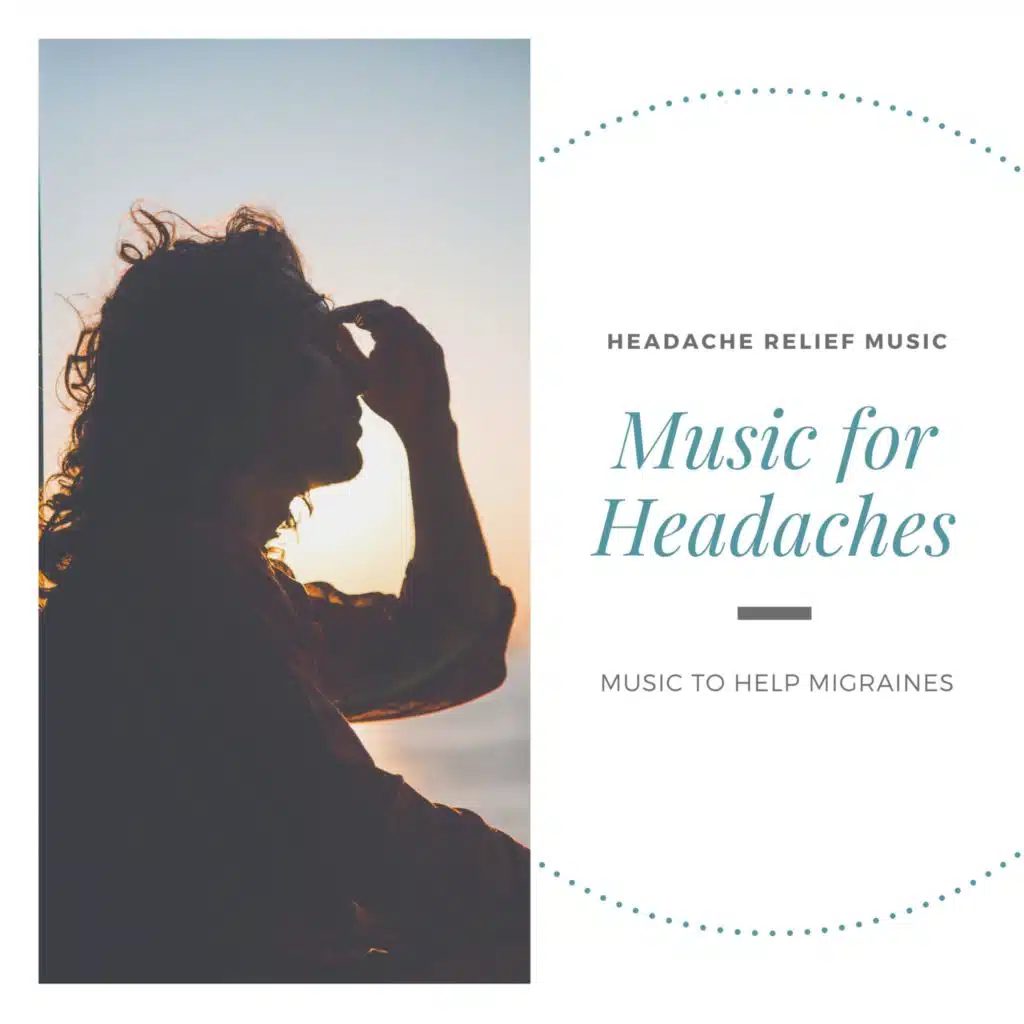 Music for Headaches
