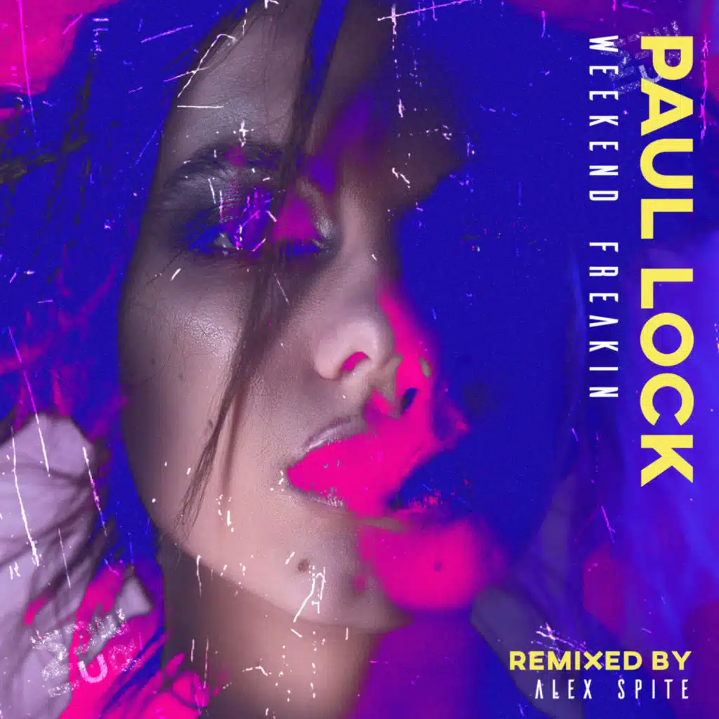 Weekend Freakin (Alex Spite Remix)