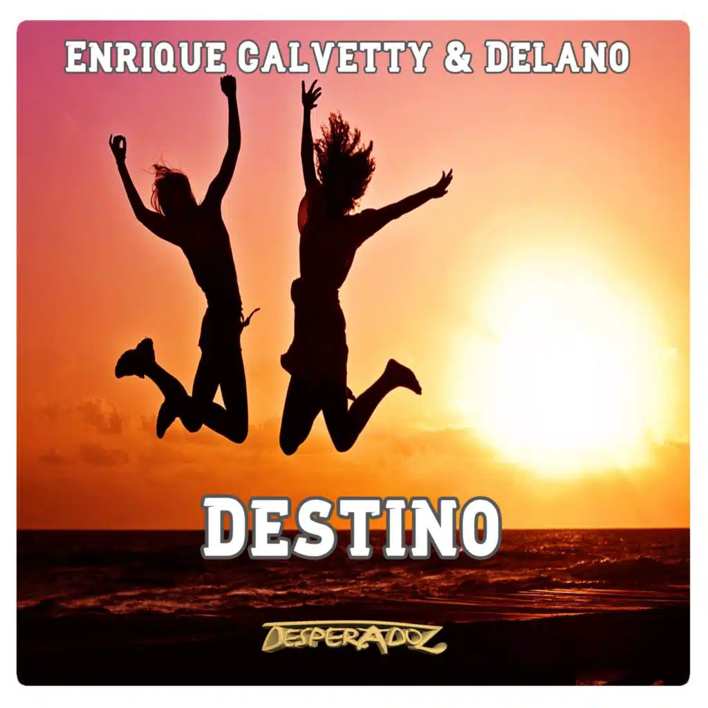 Enrique Calvetty & Delano