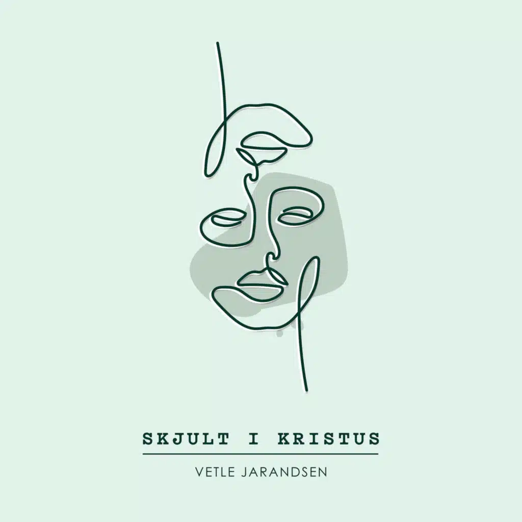Skjult I Kristus