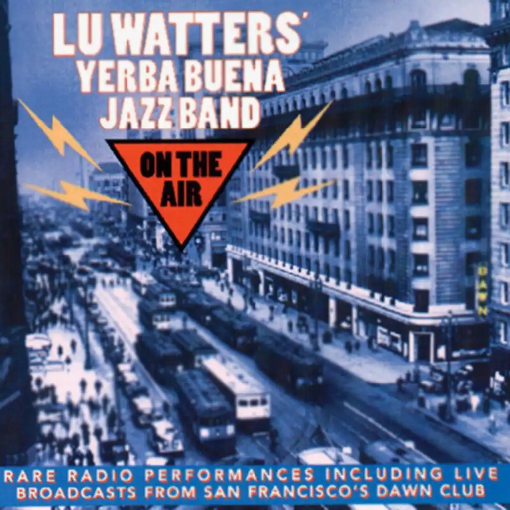 Lu Watters' Yerba Buena Jazz Band