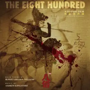 The Eight Hundred (Original Movie Soundtrack)