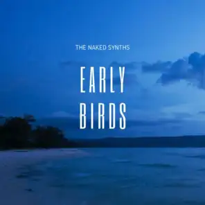 Early Birds