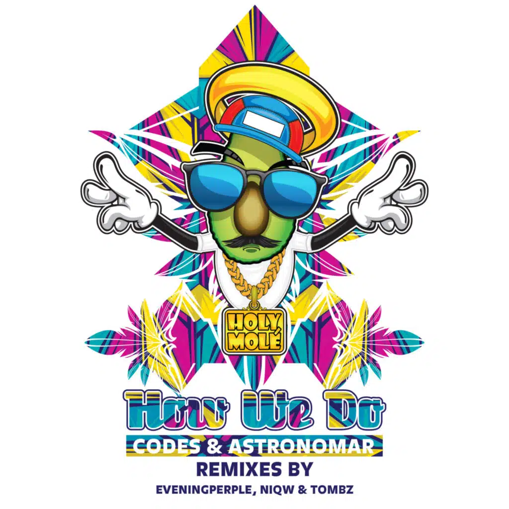 How We Do (Tombz Remix)