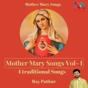 Mother Mary Songs, Vol. 1