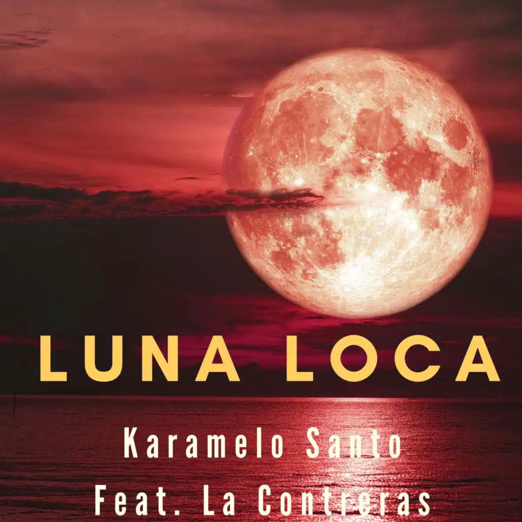 Karamelo Santo & La Contreras