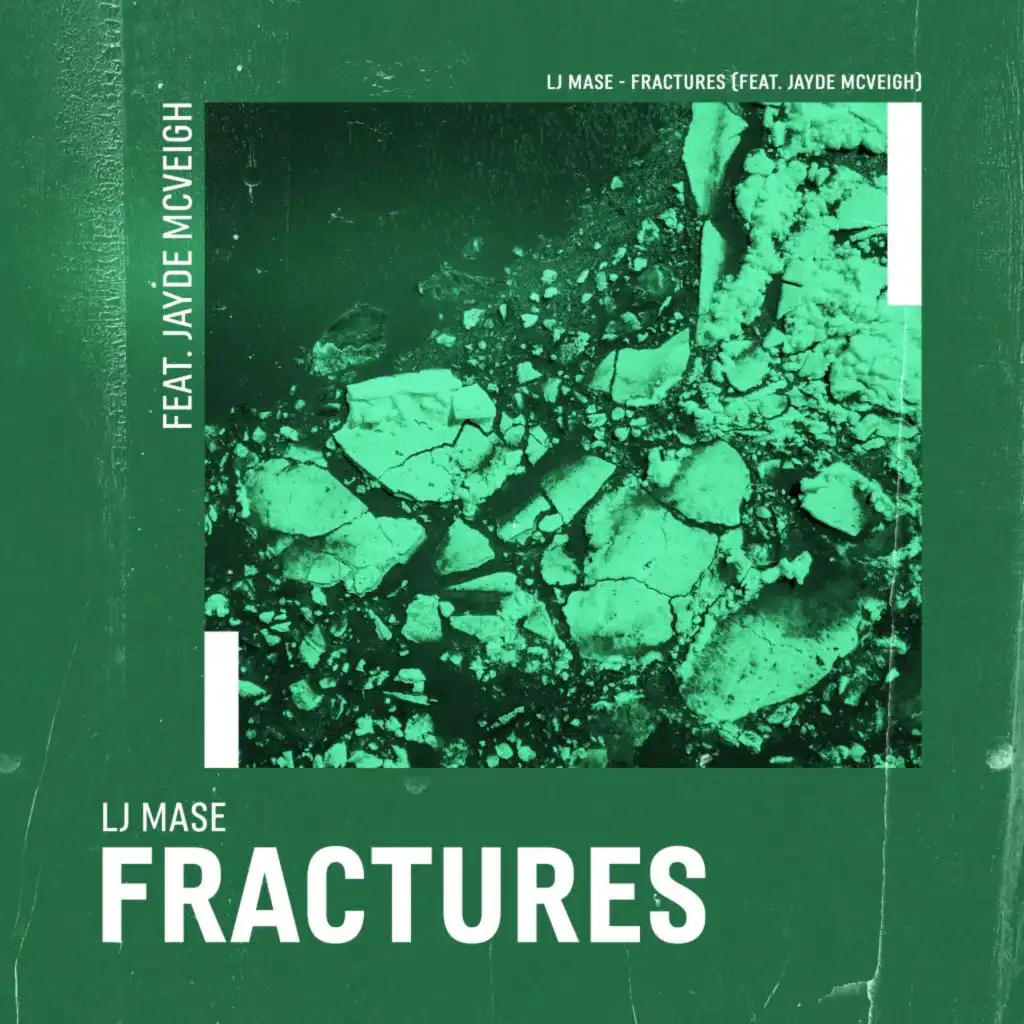 Fractures (feat. Jayde McVeigh)