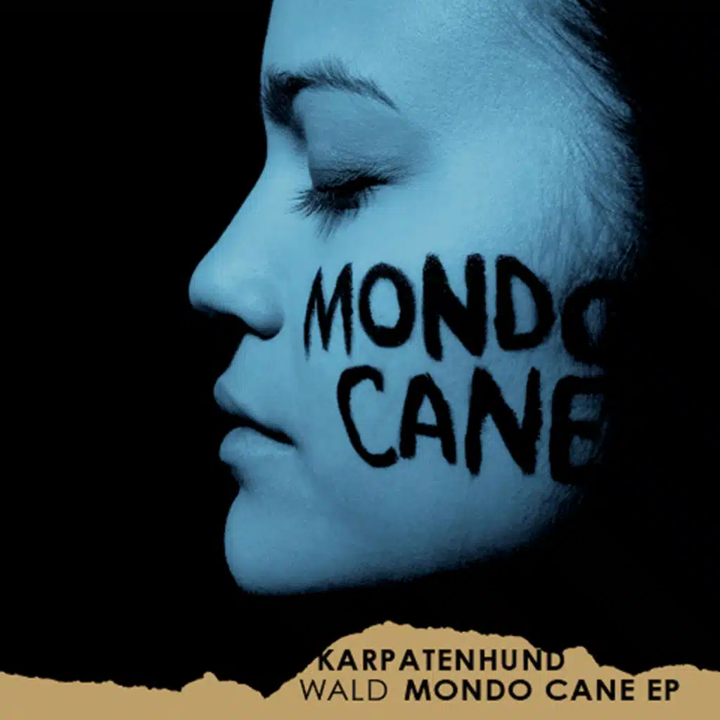 Wald / MONDO CANE EP