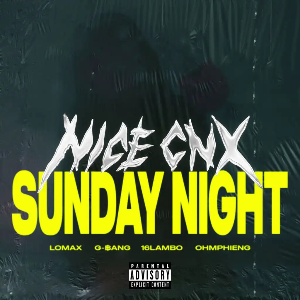 SUNDAY NIGHT (feat. G-฿ANG, OHMPHIENG, Lomax & 16lambo)