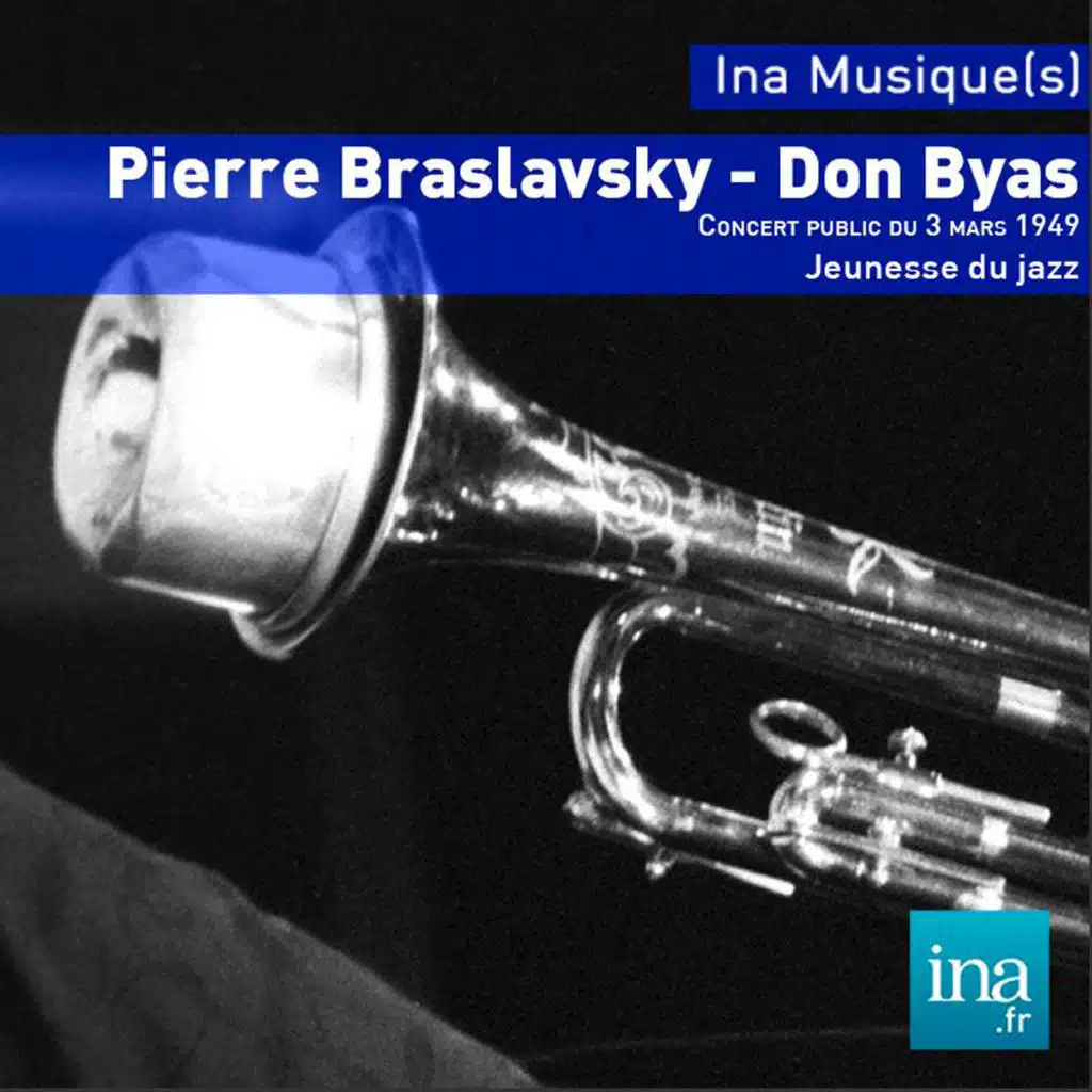 Pierre Braslavsky - Don Byas, Jeunesse du jazz