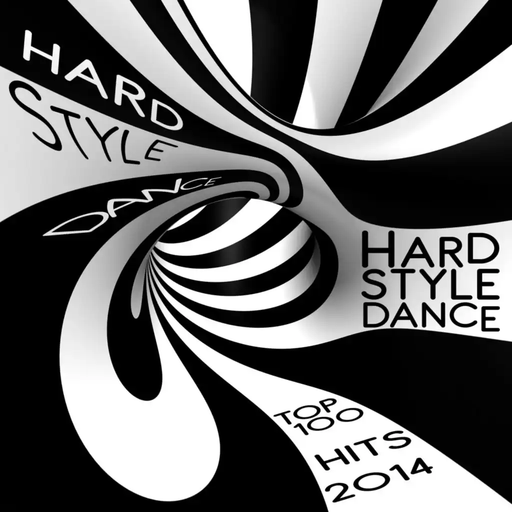 HardStyle Dance Top 100 Hits 2014