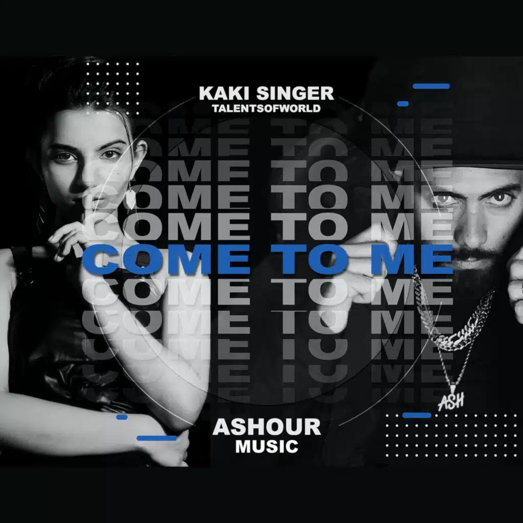 Come To Me (feat. Ashour)