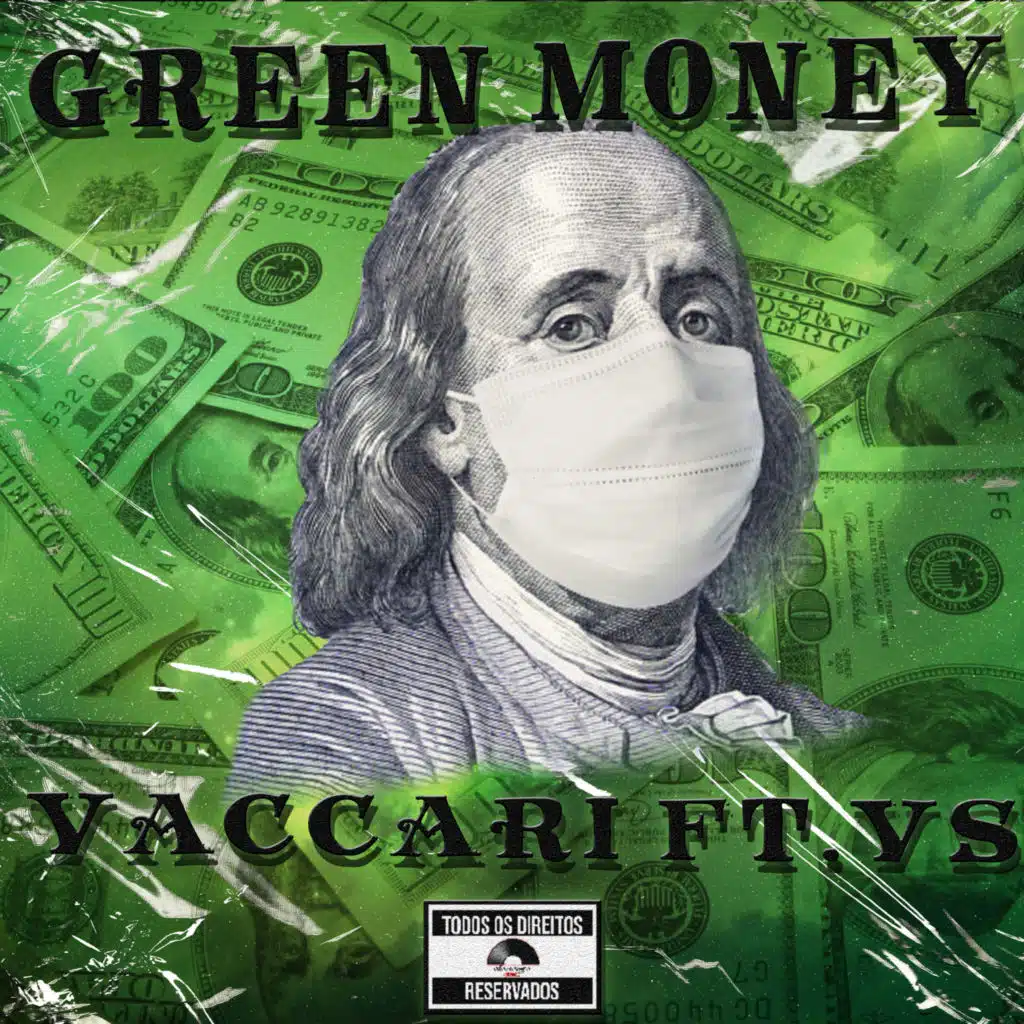 Green Money (feat. Vs)