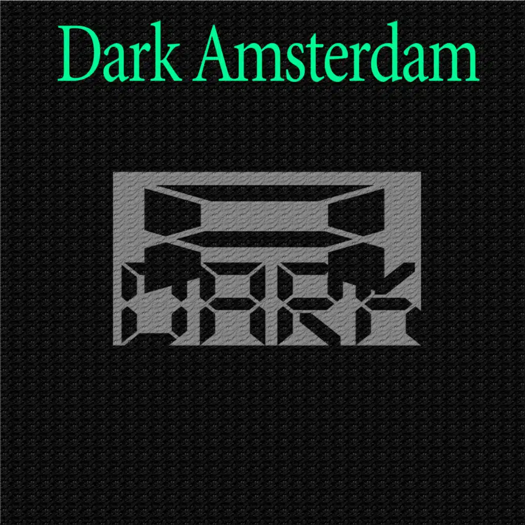 Dark Amsterdam
