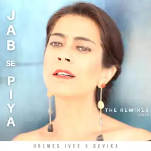Jab Se Piya (Karsh Kale Remix)