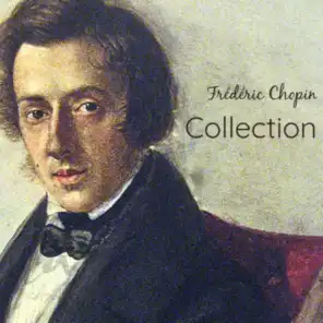 Frederic Chopin Collection