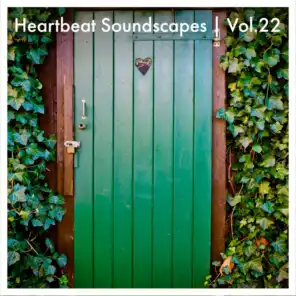 Heartbeat Soundscapes, Vol. 22