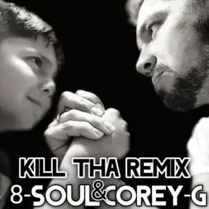 Kill Tha Remix