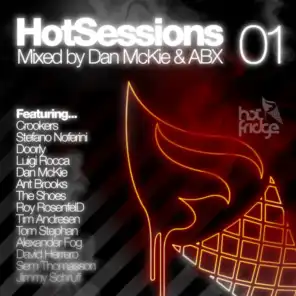 Hotsessions 01 - Mixed by Dan Mckie and Abx
