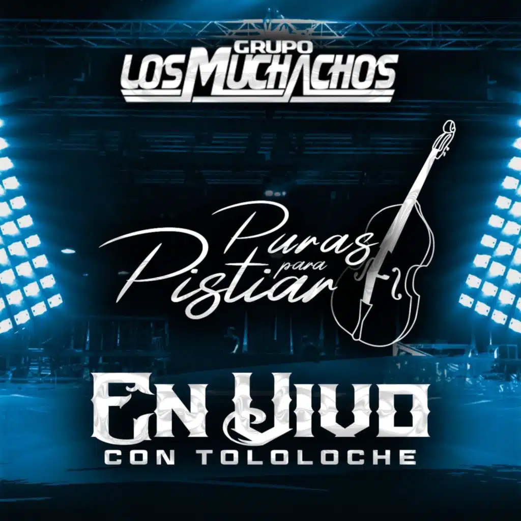 Puras Pa Pistear (En Vivo)