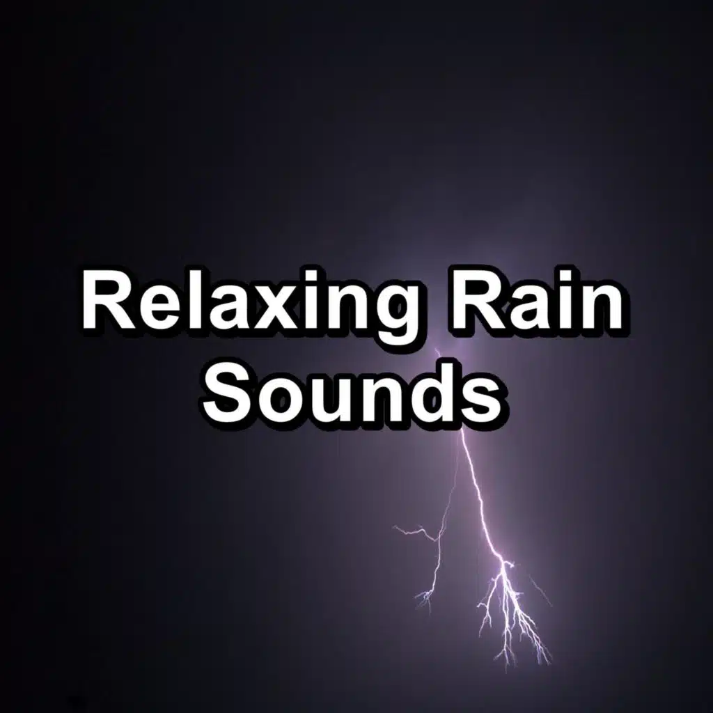 Relaxing Rain Sounds