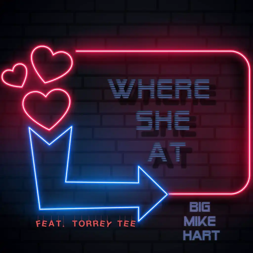 Where She at (feat. Torrey Tee)