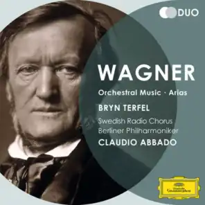 Wagner: Orchestral Music; Arias