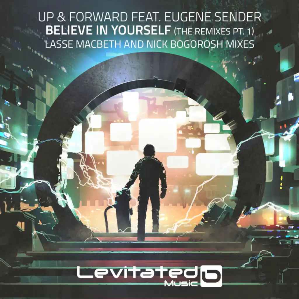 Believe In Yourself (Lasse Macbeth Extended Remix) [feat. Eugene Sender]