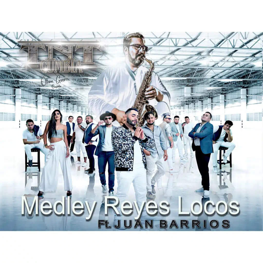 Medley Reyes Locos (feat. Juan Barrios)