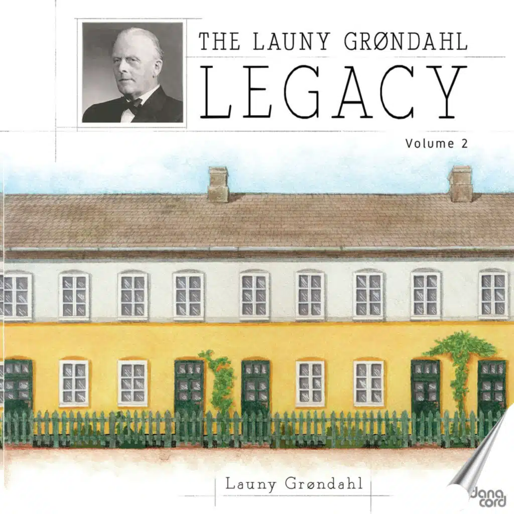 The Launy Grøndahl Legacy, Vol. 2