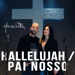 Hallelujah / Pai Nosso (feat. Vanessa Leite)