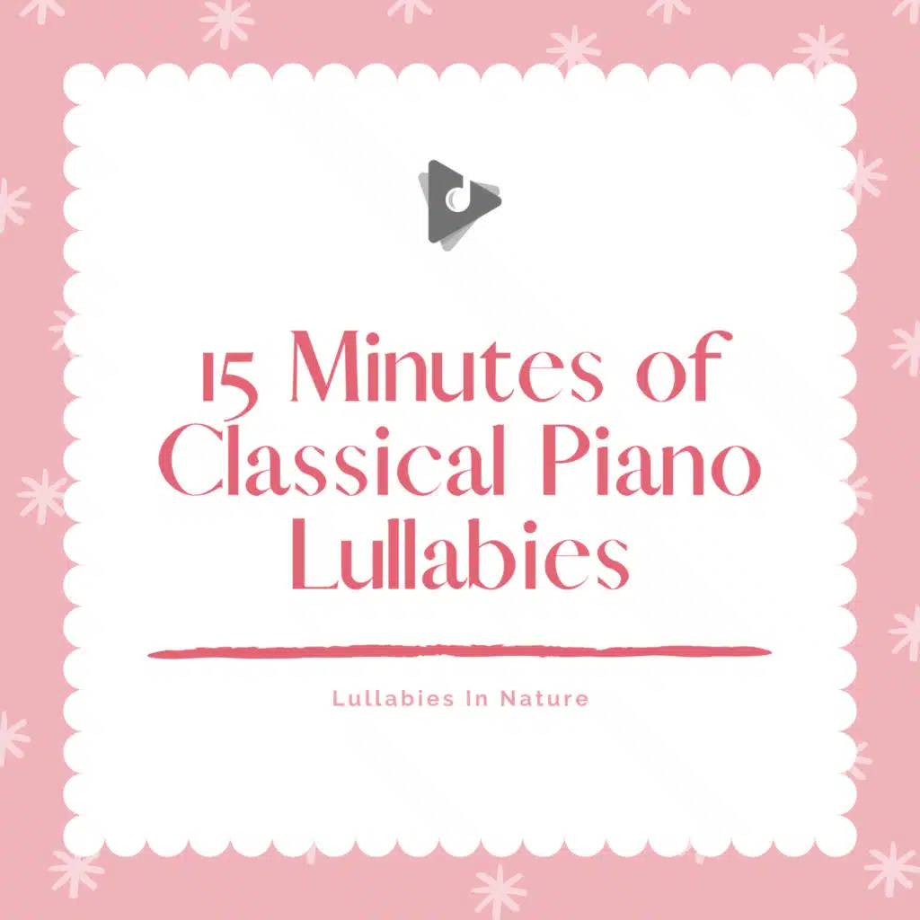 Ring Around The Rosie with Calming Nighttime Sounds (Classical Piano Instrumental)