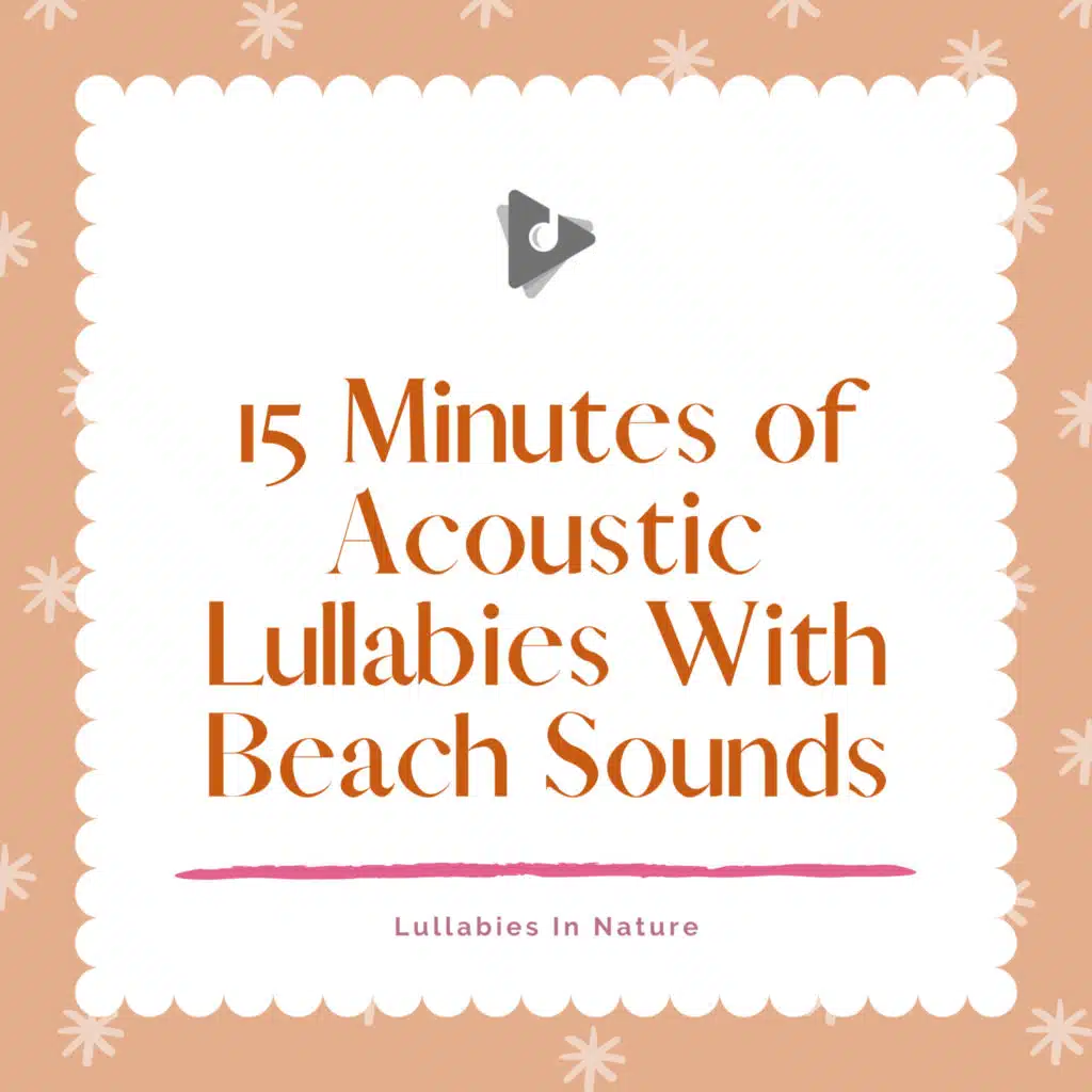 Ring Around The Rosie with a Gentle Sea Breeze (Acoustic Instrumental)
