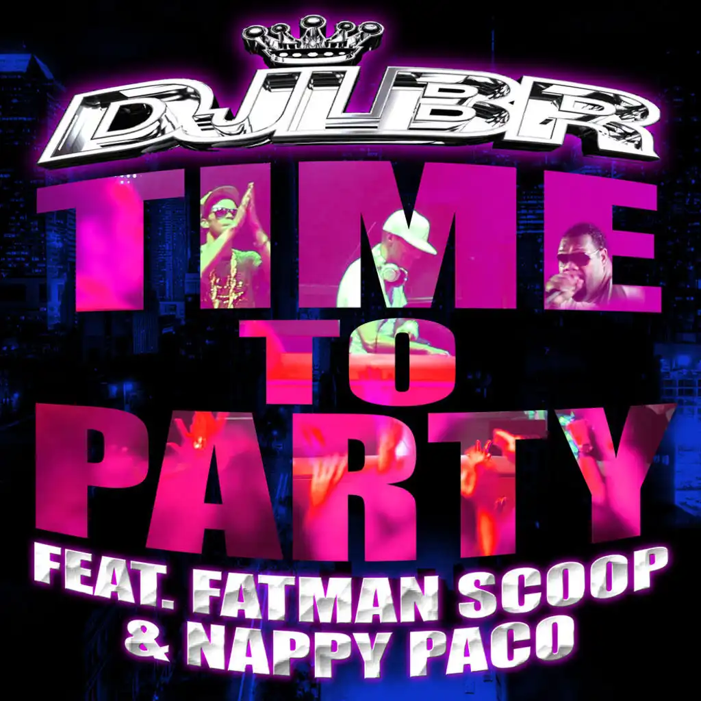 Time To Party (Rap Radio)