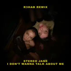 I don't wanna talk about me (R3HAB Remix)