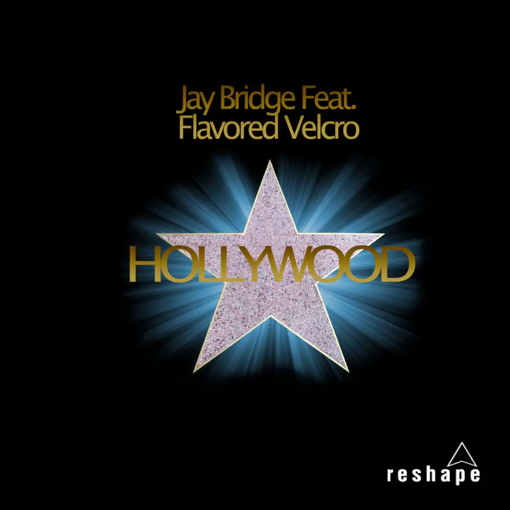 Hollywood (Original Mix)