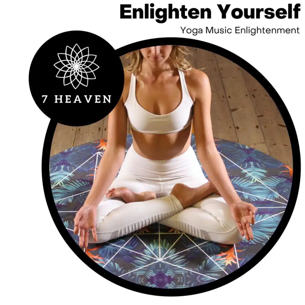 Enlighten Yourself - Yoga Music Enlightenment