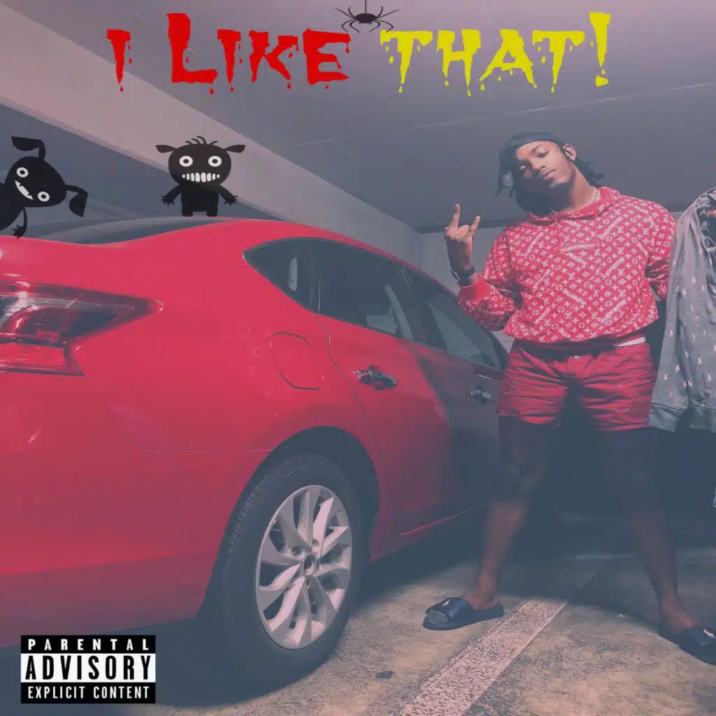 I Like That (feat. Lil A.I.)
