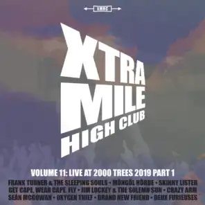 Xtra Mile High Club Vol 11: Live at 2000 Trees (Pt. 1)