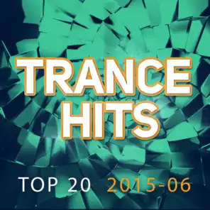 Trance Hits Top 20 - 2015-06