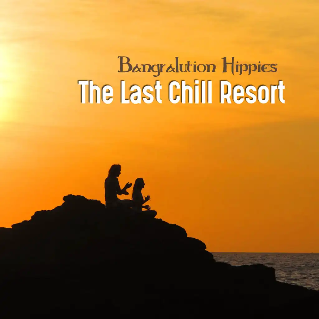 The Last Chill Resort (Radio Edit)