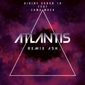 Atlantis (Remix Ash) [feat. Zuma Woed]